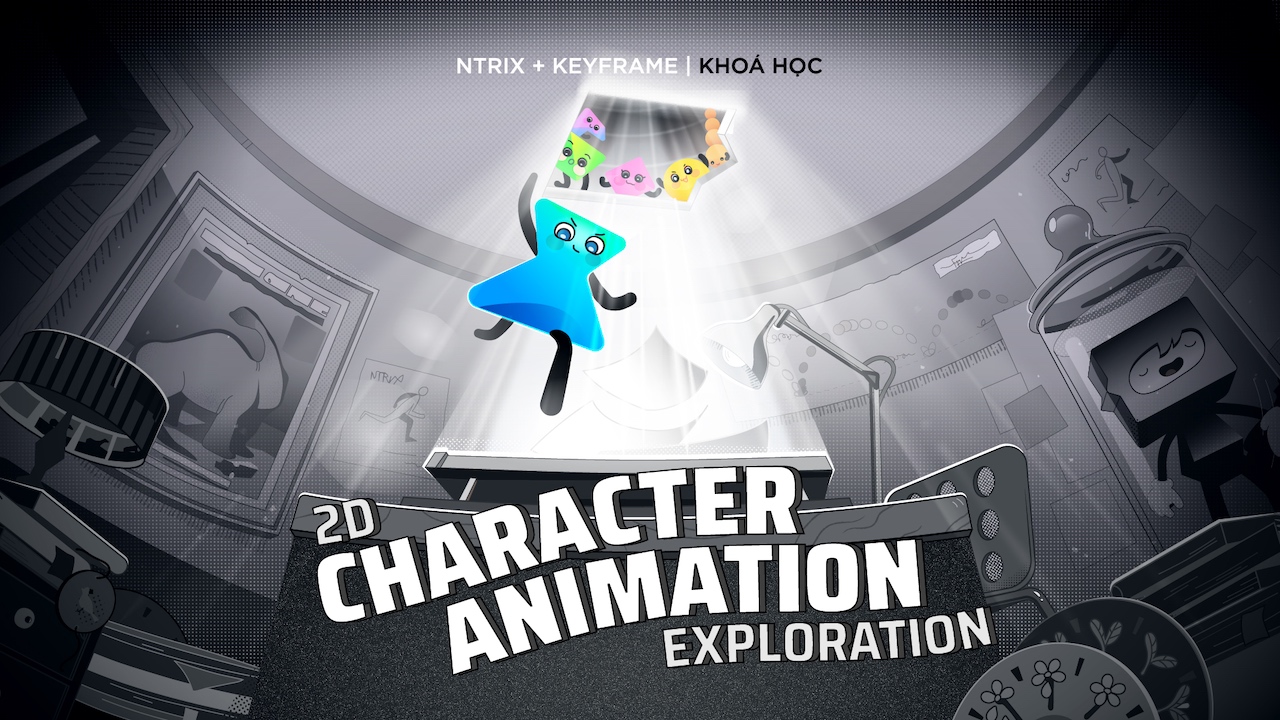 Khóa học 2D Character Animation Exploration